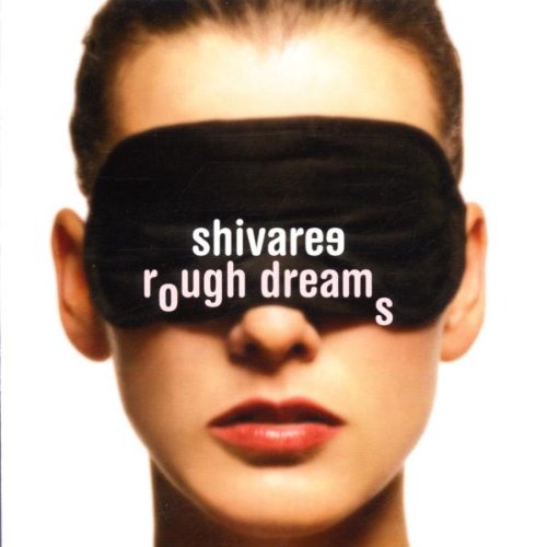 Shivaree - Rough Dreams - Capitol - Engineer