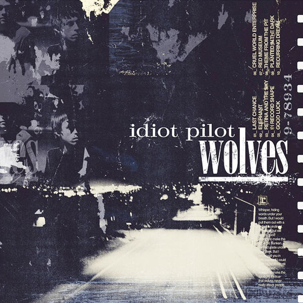 Idiot Pilot Wolves - Reprise - Engineer
