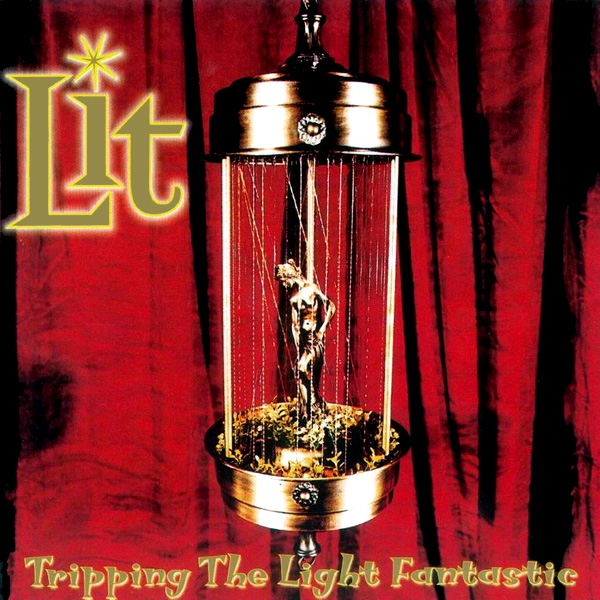 Lit - Tripping the Light Fantastic - Malicious Vinyl - Assistant Engineer