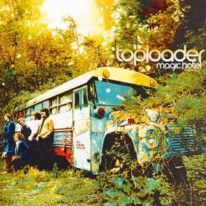 Toploader - Magic Hotel - Sony UK - Programming